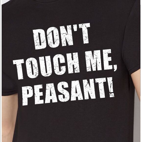 ✨HP✨Don't Touch Me Peasant T Shirt✨ - Picture 4 of 5